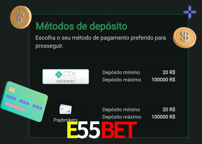 O cassino E55Bet oferece uma grande variedade de métodos de pagamento