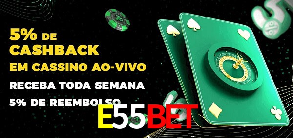 Promoções do cassino ao Vivo E55Bet