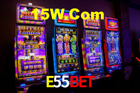 E55Bet,E55Vip